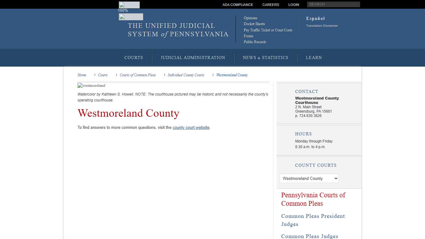 Westmoreland County Individual County Courts Courts of Common Pleas Courts Unified Judicial System of Pennsylvania